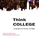 Think College Introduction by Trevor Lockwood