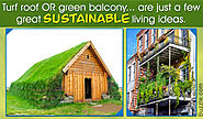 Awesome Sustainable Living Ideas That are Too Good to Ignore