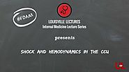 Shock and Hemodynamics in the CCU with Dr. Brown — Louisville Lectures