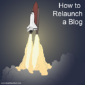 How To Relaunch A Blog: First Week Of Social Marketing