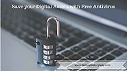 11 Best Free Antivirus to save our Digital Assets - Money Making Way