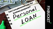 Can I use personal loan for business purposes? | Finbucket