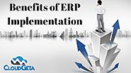 Benefits of ERP Implementation | CloudGeta | ERP Solution