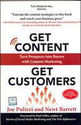 [Get Content Get Customers: Turn Prospects into Buyers with Content Marketing] [by: Joe Pulizzi]