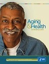 CDC - Aging - Healthy Aging for Older Adults