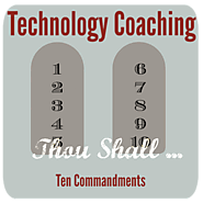 The 10 Commandments of Technology Coaching | Hot Lunch Tray