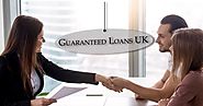 Broking at Its Very best with Guaranteed Loans UK