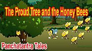 The Proud Tree and the Honey Bees | Panchatantra English Moral Stories For Kids | Aesop Fables