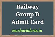 Railway Group D Admit Card 2018 RRB Exam Date/ Hall Ticket