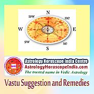 Vastu Suggestion and Remedies
