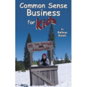 Common Sense Business for Kids