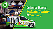 Deliveree Dorong Industri Fashion di Bandung