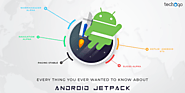 Techugo Every Thing You Ever Wanted To Know About Android Jetpack