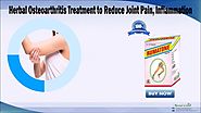 Herbal Osteoarthritis Treatment to Reduce Joint Pain, Inflammation