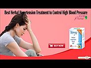 Best Herbal Hypertension Treatment to Control High Blood Pressure