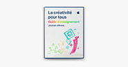 Guide d’enseignement pour les jeunes élèves du programme La créativité pour tous sur Apple Books