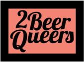 2 Beer Queers (@2BeerQueers)