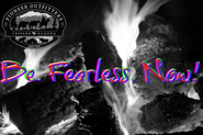 Be. Fearless. Now! #MyThreeWords