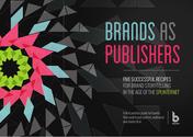 Brands as publishers