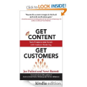 Get Content Get Customers : Turn Prospects into Buyers with Content Marketing: Joe Pulizzi: Amazon.com: Kindle Store