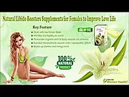 Natural Libido Boosters Supplements for Females to Improve Love Life
