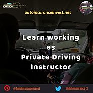 Ways to become Private Driving Instructor | Auto Insurance Invest