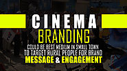 Cinema Branding Could Be Best Medium To Target Rural People