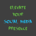 Elevate your social media presence