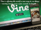 The Ultimate Guide to Vine for Bloggers