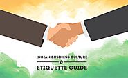 Indian Business Culture and Etiquette Guide