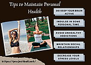 Tips to Maintain Personal Health | ProjectBall
