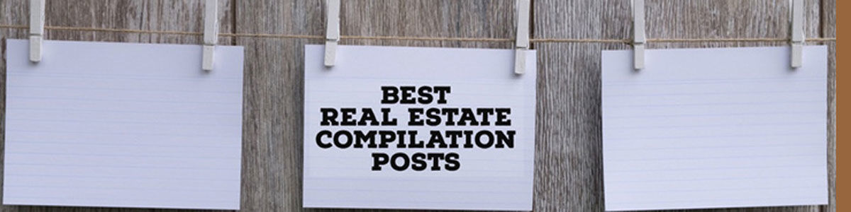 Headline for Top Real Estate Compilation Posts