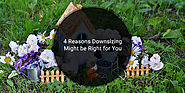 4 Reasons Downsizing Might be Right for You