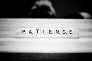 Patience is Virtue