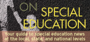 After 30 Years of Special Ed. Law, How Far Have We Really Come? - On Special Education - Education Week