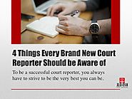 4 Things Every Brand New Court Reporter Should Be Aware of | Jilio Ryan