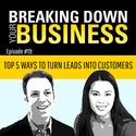 Podcast 'Breaking Down Your Business' Guests: Zach Price + Denna Szwajkowski | Ep. 19