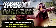 Naked and Afraid XL Giveaway Code Word (Discovery.com/win)