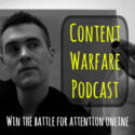 Content Warfare Podcast: Conversations in Content Marketing