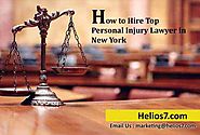 How to Hire Top Personal Injury Lawyer in New York – Helios 7 – Medium