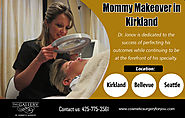Mommy Makeover in Kirkland