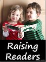 Raising Readers: Teaching Kids to Love Books