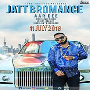 Jatt Bromance - AarDee - Djpunjab.in