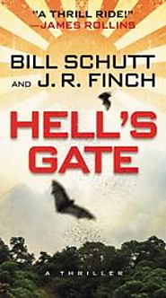 Hell's Gate - Bill Schutt, J. R. Finch - Paperback