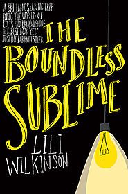 The Boundless Sublime - Lili Wilkinson - 9781760113360 - Allen & Unwin - Australia