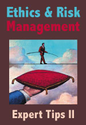 Ethics & Risk Management: Expert Tips II