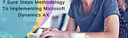 7 Sure Steps Methodology To Implementing Microsoft Dynamics AX