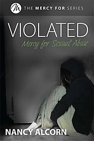 Violated - Mercy for Sexual Assult