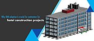 How BIM services can benefit contractors for hotel construction projects