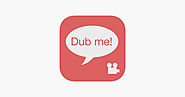 ‎Dubme - voice over videos on the App Store